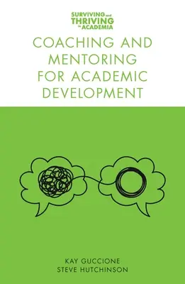 Coaching und Mentoring für die akademische Entwicklung - Coaching and Mentoring for Academic Development