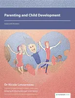 Elternschaft und Kindesentwicklung: Fragen und Antworten - Parenting and Child Development: Issues and Answers