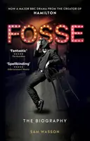 Fosse - Die Biographie - Fosse - The Biography