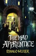 Verrückter Lehrling - Mad Apprentice