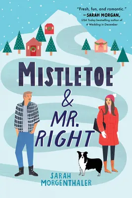 Mistelzweig und Mr. Right - Mistletoe and Mr. Right