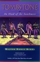 Tombstone: Eine Iliade des Südwestens - Tombstone: An Iliad of the Southwest