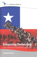 Stärkung der Demokratie: Öffentliche Politik und Bürgerbeteiligung in Chile - Enhancing Democracy: Public Policies and Citizen Participation in Chile