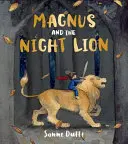 Magnus und der Nachtlöwe - Magnus and the Night Lion