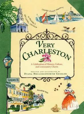 Sehr Charleston: Ein Fest der Geschichte, Kultur und des Lowcountry-Charmes - Very Charleston: A Celebration of History, Culture, and Lowcountry Charm