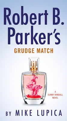 Robert B. Parker's Rachefeldzug - Robert B. Parker's Grudge Match