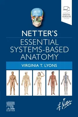 Netter's Wesentliche Systembasierte Anatomie - Netter's Essential Systems-Based Anatomy