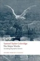 Samuel Taylor Coleridge: Die Hauptwerke - Samuel Taylor Coleridge: The Major Works