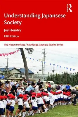 Die japanische Gesellschaft verstehen - Understanding Japanese Society