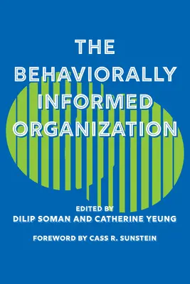 Die verhaltensinformierte Organisation - The Behaviorally Informed Organization
