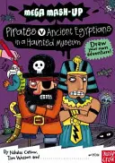 Mega Mash-Up: Piraten gegen alte Ägypter in einem verwunschenen Museum - Mega Mash-Up: Pirates v Ancient Egyptians in a Haunted Museum