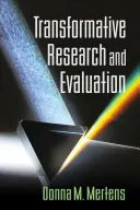 Transformative Forschung und Evaluation - Transformative Research and Evaluation