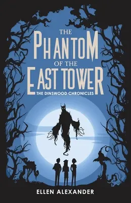Das Phantom des Ostturms - The Phantom of the East Tower
