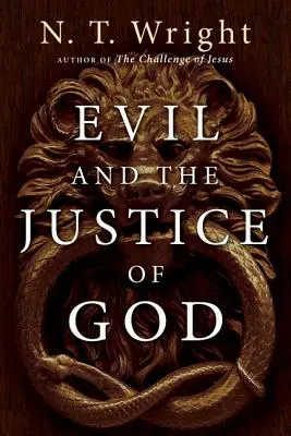 Das Böse und die Gerechtigkeit Gottes - Evil and the Justice of God