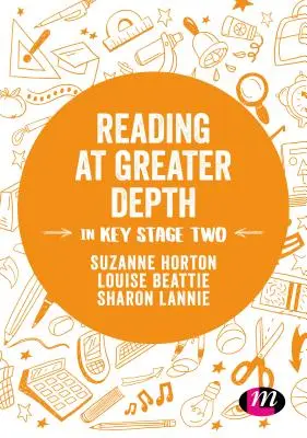 Vertieftes Lesen in Key Stage 2 - Reading at Greater Depth in Key Stage 2
