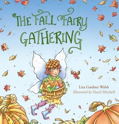 Das Herbstfeen-Treffen - The Fall Fairy Gathering