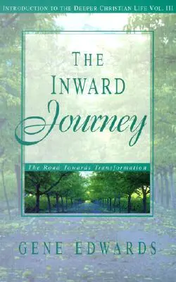 Die Innere Reise - The Inward Journey