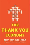 Die Dankeschön-Wirtschaft - The Thank You Economy