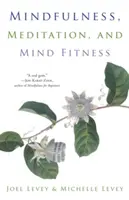 Achtsamkeit, Meditation und geistige Fitness: (Geistige Fitness, Geisteshaltung, Fokus, Stressabbau) - Mindfulness, Meditation, and Mind Fitness: (Spiritual Fitness, Mindset, Focus, Stress-Reduction)