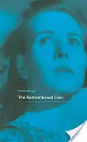 Der erinnerte Film - The Remembered Film
