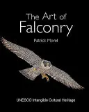 Die Kunst der Falknerei - The Art of Falconry