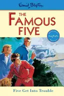 Berühmte Fünf: Fünf geraten in Schwierigkeiten - Buch 8 - Famous Five: Five Get Into Trouble - Book 8