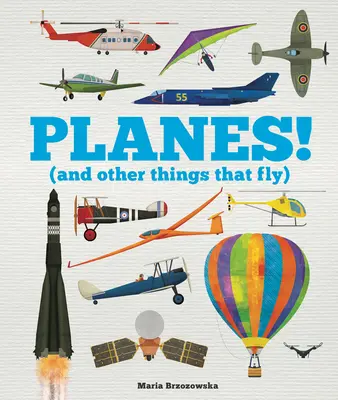 Flugzeuge: (und andere Dinge, die fliegen) - Planes!: (And Other Things That Fly)