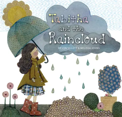 Tabitha und die Regenwolke - Tabitha and the Raincloud