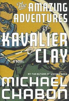 Die verblüffenden Abenteuer von Kavalier & Clay - The Amazing Adventures of Kavalier & Clay