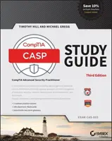 Casp+ Comptia Advanced Security Practitioner Studienführer: Prüfung Cas-003 - Casp+ Comptia Advanced Security Practitioner Study Guide: Exam Cas-003