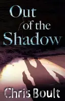 Aus dem Schatten heraus - Out of the Shadow