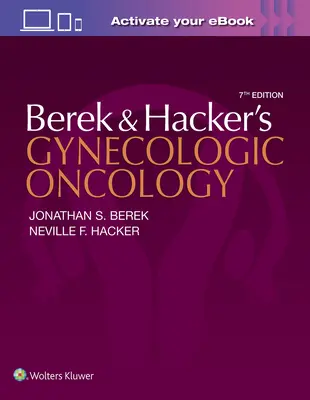 Berek und Hackers Gynäkologische Onkologie - Berek and Hacker's Gynecologic Oncology