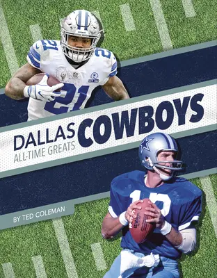 Dallas Cowboys - Große Spieler aller Zeiten - Dallas Cowboys All-Time Greats