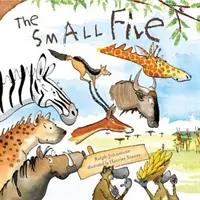 Die kleinen Fünf - The Small Five