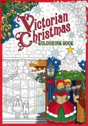 Viktorianisches Weihnachts-Malbuch - Victorian Christmas Colouring Book