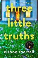 Drei kleine Wahrheiten - Three Little Truths