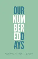 Unsere nummerierten Tage - Our Numbered Days