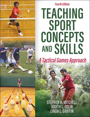 Vermittlung von Sportkonzepten und -fertigkeiten - ein taktischer Spielansatz - Teaching Sport Concepts and Skills - A Tactical Games Approach