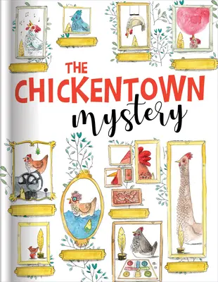 Das Chickentown-Geheimnis - The Chickentown Mystery
