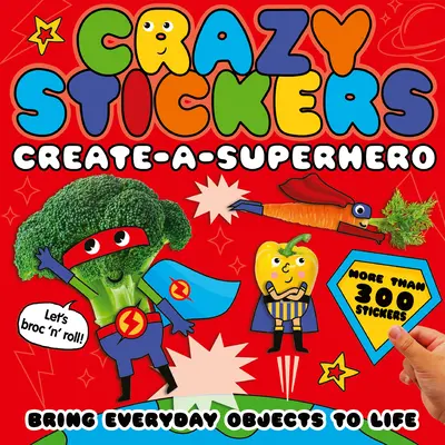 Create-A-Superhero: Erwecke alltägliche Gegenstände zum Leben - Create-A-Superhero: Bring Everyday Objects to Life