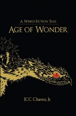 Eine seltsame Geschichte: Zeitalter der Wunder - A Weird Fiction Tale: Age of Wonder