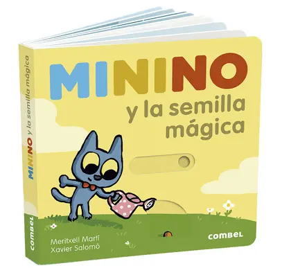 Minino und Glimmerschrot - Minino Y La Semilla Mgica