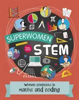 Wissenschaftlerinnen in Mathematik und Codierung - Women Scientists in Maths and Coding