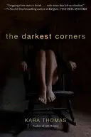 Die dunkelsten Ecken - The Darkest Corners