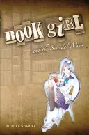 Das Büchermädchen und der selbstmordgefährdete Pantomime (Light Novel) - Book Girl and the Suicidal Mime (Light Novel)