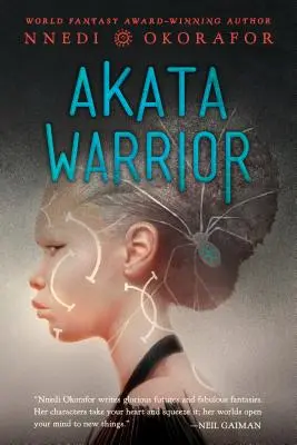 Akata-Kriegerin - Akata Warrior