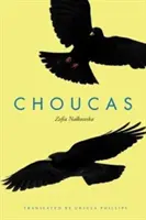 Choucas: Ein internationaler Roman - Choucas: An International Novel