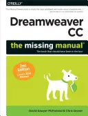 Dreamweaver CC: Das fehlende Handbuch: Deckt die Version 2014 ab - Dreamweaver CC: The Missing Manual: Covers 2014 Release
