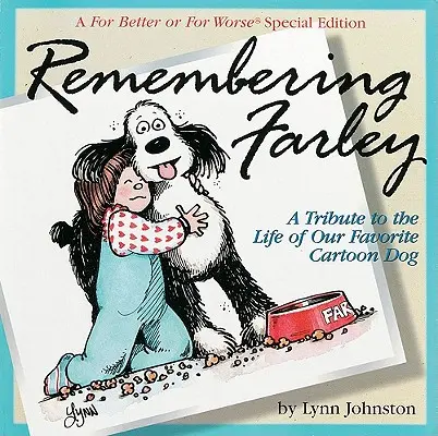 Erinnern an Farley - Remembering Farley