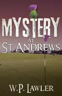 Geheimnisse in St. Andrews - Mystery at St Andrews